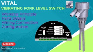 Sapcon vibrating fork level switch working & configuration | Vital | #levelswitch #sapconlevelswitch