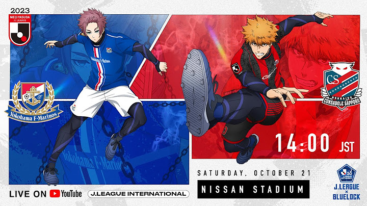 LIVE Football from JAPAN: Yokohama F･Marinos vs Hokkaido Consadole Sapporo in J.League clash!