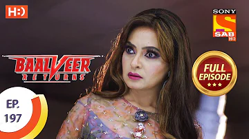 Baalveer Returns Ep 197 Full Episode 23rd September 2020 Baalveer Returns Ep 197 Full Episode 23rd September 2020