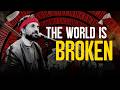 Can We Agree The World Is BROKEN Stand Up Comedy By Vir Das 