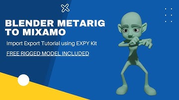 Blender Metarig Mixamo Import Export Tutorial using EXPY Kit