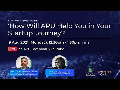 APU Town Hall with Student: How Will APU Help You in Your Startup Journey?