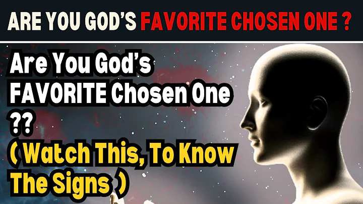 7 Signs You Are God's Chosen One (Spiritual Awakening)