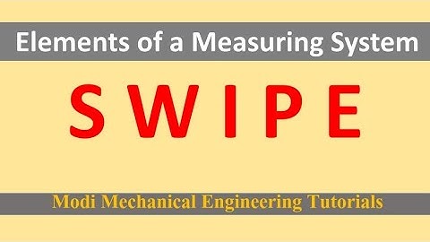 Basic Measurement System |what are the basic elements of measurement systems | metrology basics