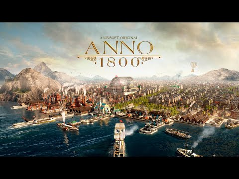 Видео: Anno 1800 - Новая великая Империя - №1