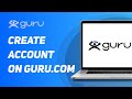 How to create an account on gurucom 2024  full tutorial
