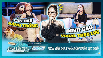 BÍ MẬT HẬU TRƯỜNG | Tóc Tiên & Giang Hồng Ngọc "Đỉnh Cao" VOCAL & Châu Tuyết Vân lần đầu ĐÁNH TRỐNG!