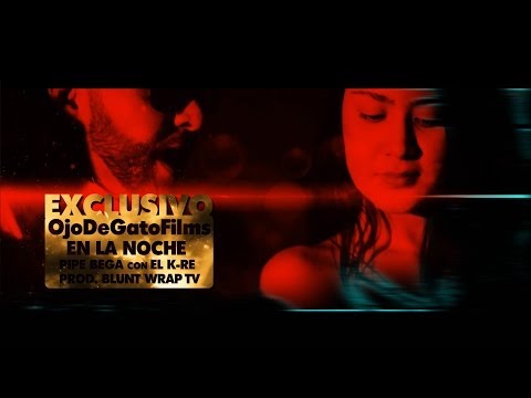 PIPE BEGA Feat. KARE - EN LA NOCHE