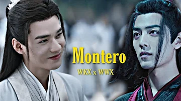 Wen Kexing ✘ Wei Wuxian || MONTERO (Call me by your name)