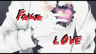 (AMV-BTS) - FAKE LOVE.....