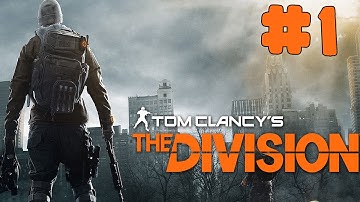 Tom Clancy’s The Division - Walkthrough - Part 1 - Prologue (PC HD) [1080p60FPS]