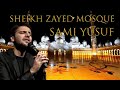 Sami Yusuf – Asma Allah  Sheikh Zayed Mosque Мечеть шейха Зайда IPhone 11pro video