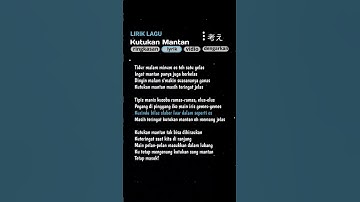 Thumbnail of lirik lagu kutukan mantan✌️