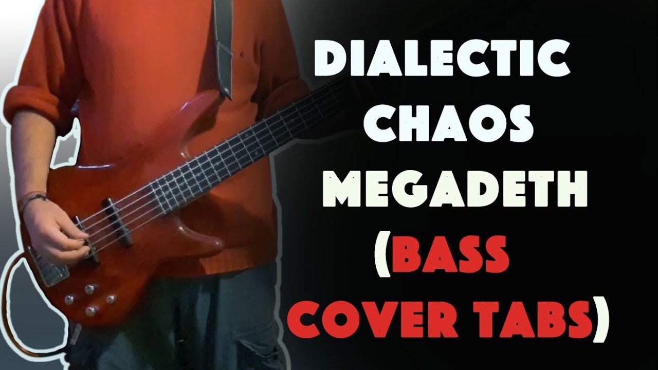 Dialectic Chaos Megadeth [Bass Cover Tabs] By Carlos Poveda YouTube