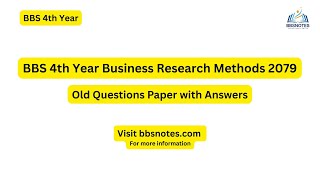 BBS 4th Year Business Research Method 2079 Question Paper with Answers