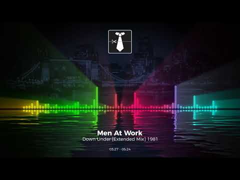 Men At Work - Down Under [Extended Mix] 1981