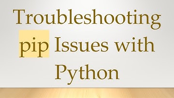 Troubleshooting pip Issues with Python