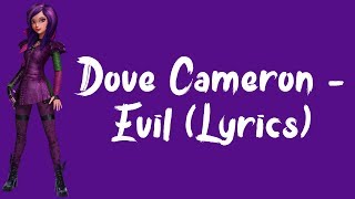 Dove Cameron - Evil (Lyrics) Resimi