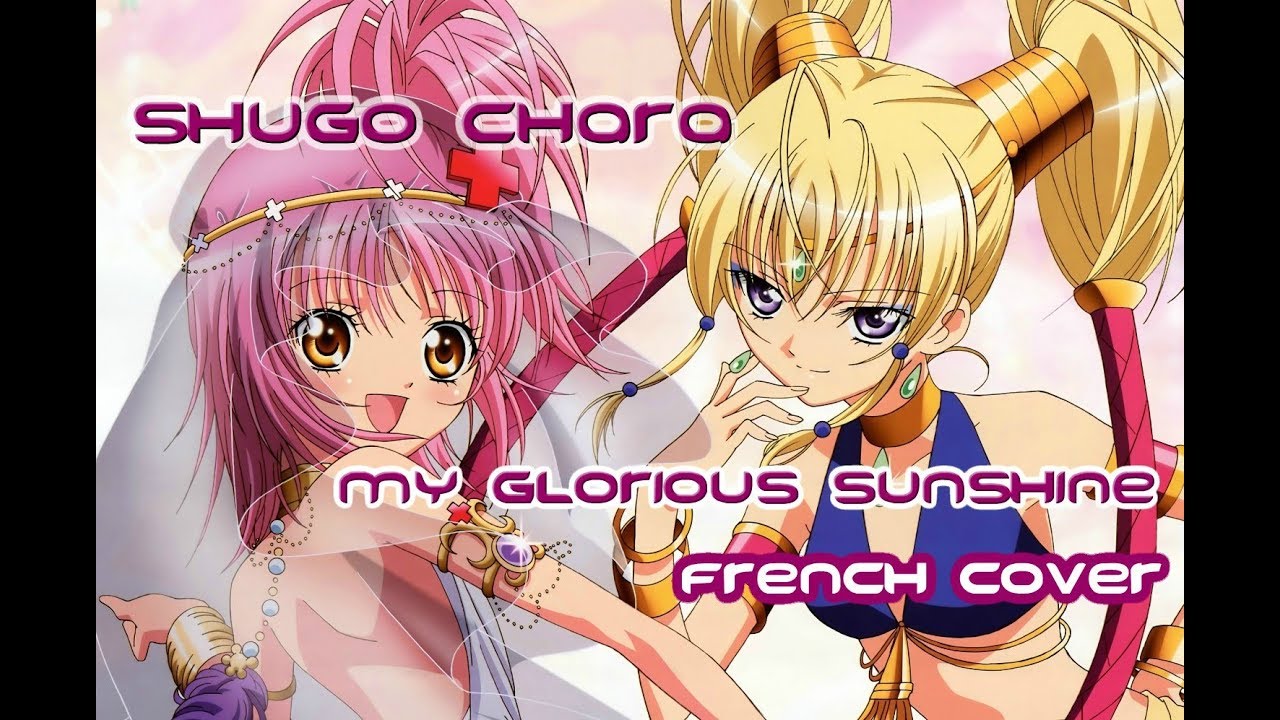 Shugo Chara - Glorious sunshine (TAIYOU GA NIAU YO ) - Utau Hoshina (French cover)