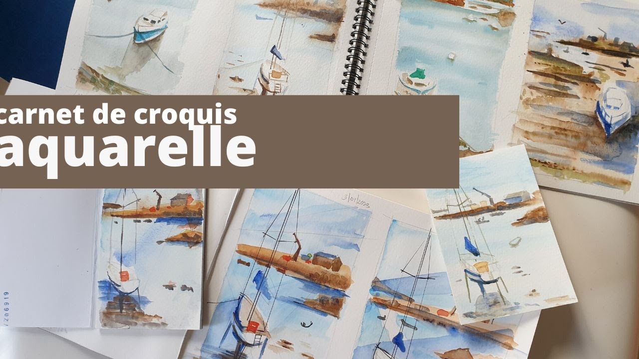 Faire un carnet de croquis aquarelle pour libérer sa créativité - YouTube