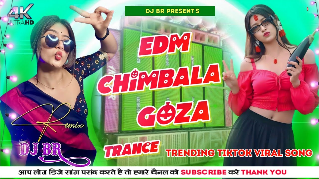 ⁣2025 TikTok Viral Song | Chimbala - Goza | Edm Trance Mix | Wending Dancing Song | Dj Br