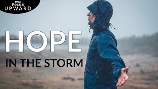 WEATHERING LIFE'S STORMS: How To Find Hope & Strength in Jesus | Inspirational & Motivational Video