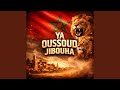 Ya Oussoud Jibouha 