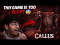 Was NOT Ready For This… 😨 | Callus Gameplay