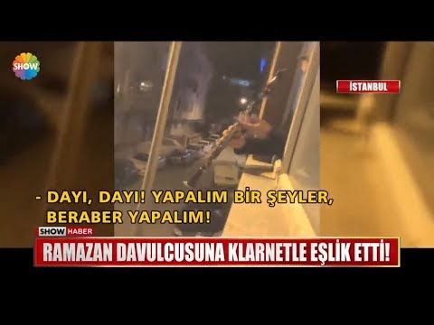 Ramazan davulcusuna klarnetle eşlik etti!