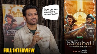 UNCUT - Sharad Kelkar | Full Interview | Animation Series Baahubali Crown of Blood |Hotstar Special