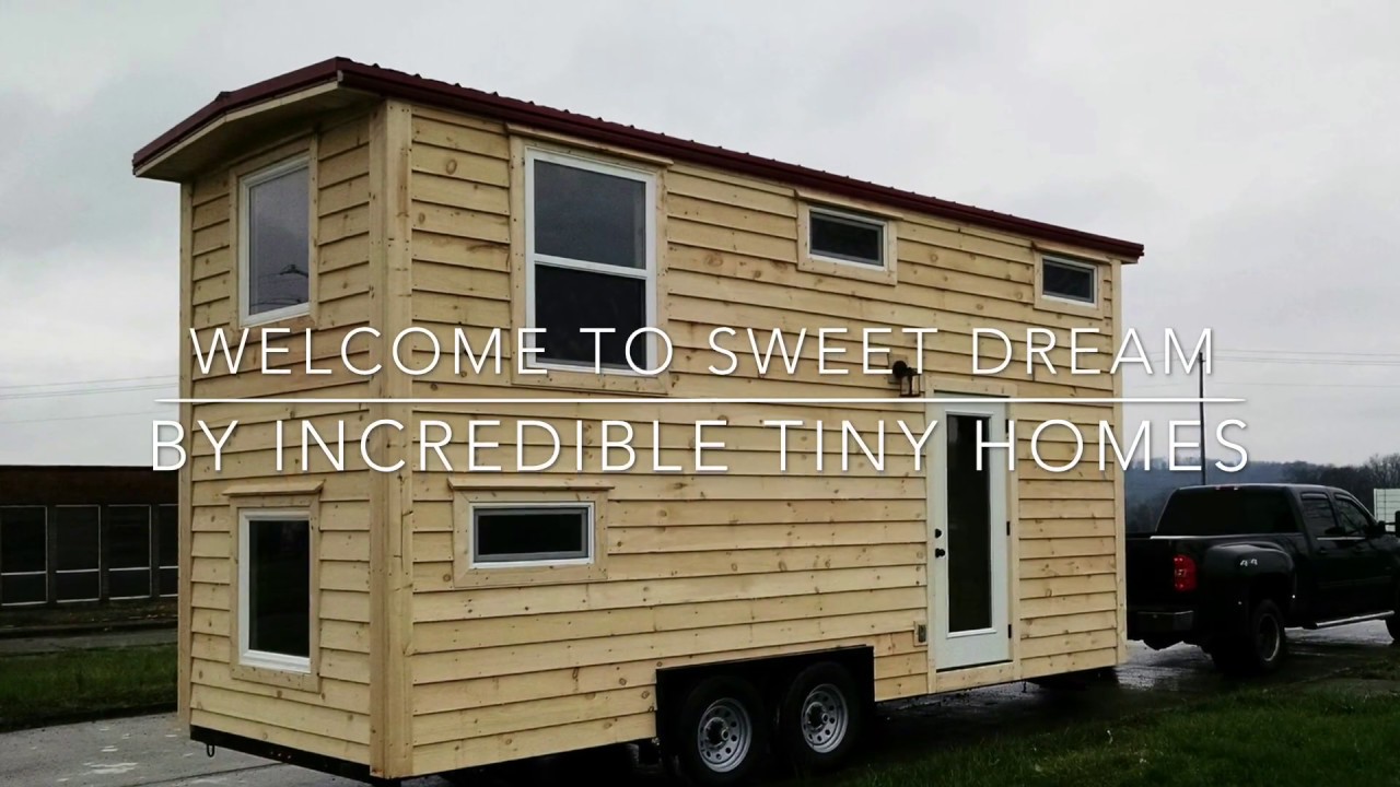 Incredible Tiny Homes “sweet Dream” Custom Tiny Home Tour Youtube
