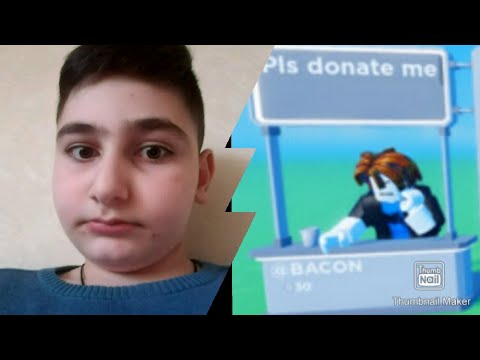 დაეხმარეთ ,,ბეკონს''! - PLS DONATE - Roblox - Part 1