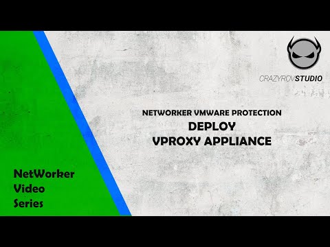 14. NetWorker VMware Protection - Deploying a vProxy appliance
