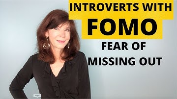 Understanding Introverts With FOMO: Fear of Missing Out