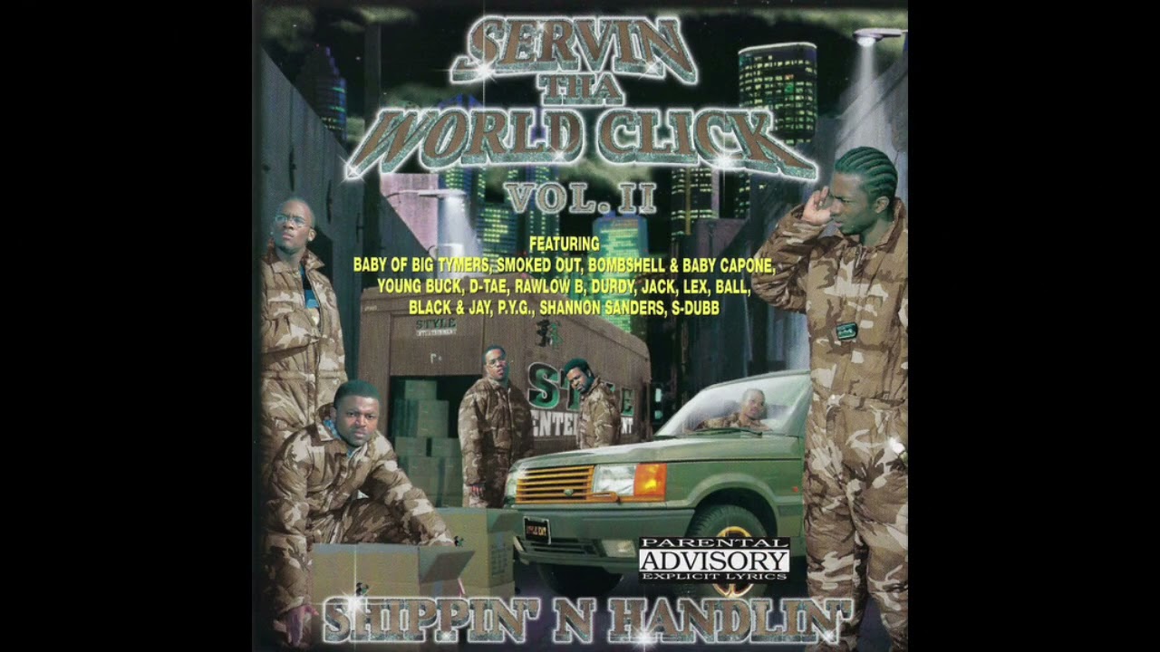 Servin' Tha World Click - Shippin N Handlin Vol. 2 [2000