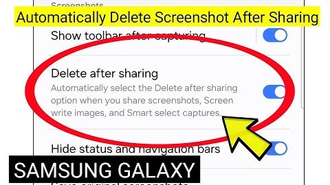 How To Automatically Delete Screenshot After Sharing it On Samsung Galaxy S24 Ultra