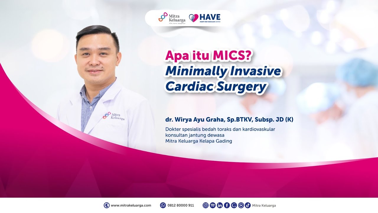 Minimally Invasive Cardiac Surgery Coronary Artery Bypass Graft - dr  Wirya Sp.BTKV, Subsp. JD (K)