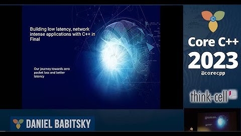 Daniel Babitsky :: Building low latency, network intense applications with C++ [HE]