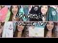 My Monogram Collection!