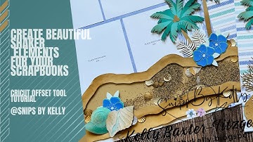 Cricut Tutorial - Shake Up Your Scrapbook Pages With Unique Shaker Window Elements!