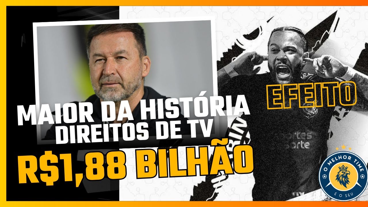 Corinthians pode FECHAR maior acordo de direitos de TV da história ...