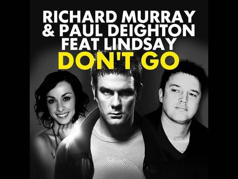 Richard Murray & Paul Deighton feat. Lindsay - Don...