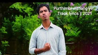 Purthimbi wo tong ye || Kaobru gospel track || 2021