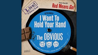 I Want To Hold Your Hand (Live at Abbey Road Studios)