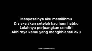 Download lagu Aqeesh Aleeya - Lelah