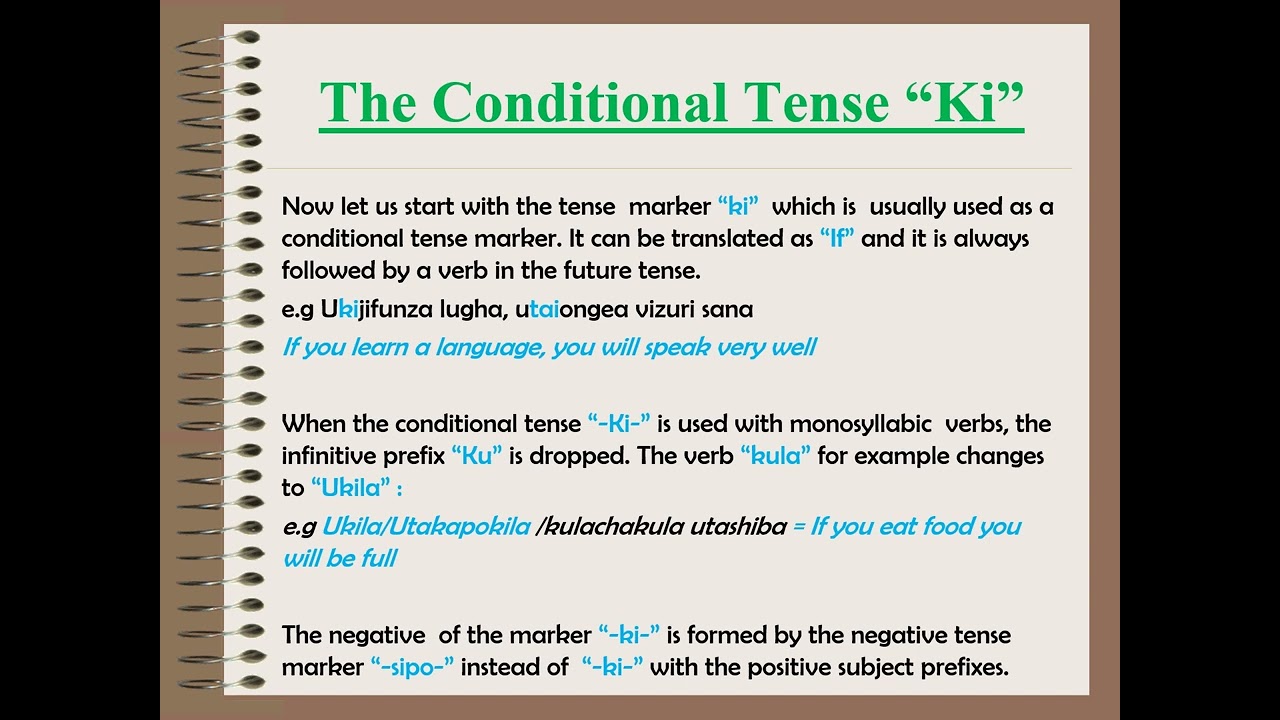 The use of the word 'if' / The Conditional Tense 