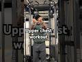 Upper chest exercise #shorts #short #viral #gym #motivation #trending #viralvideo #yt #ytshorts