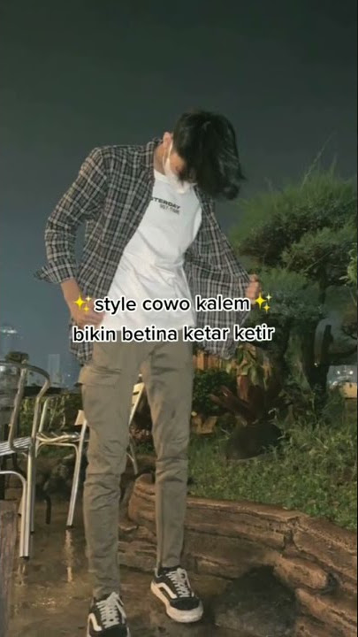 OOTD KEKINIAN - Outfit cowok kalem
