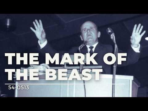 54-0513 The Mark Of The Beast