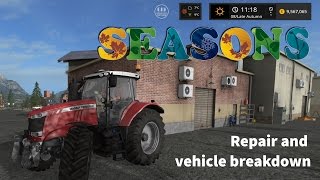 Farming Simulator 17 - Seasons Mod WIP - Repair and vehicle breakdown